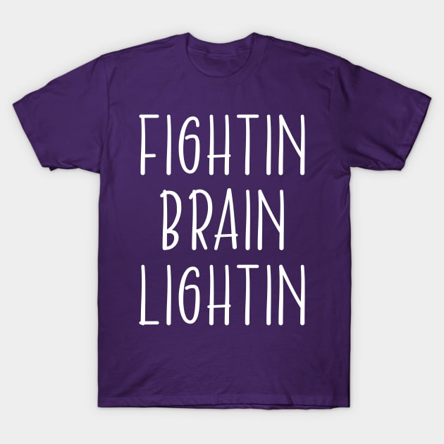 fightin brain lightin T-Shirt by hananeshopping